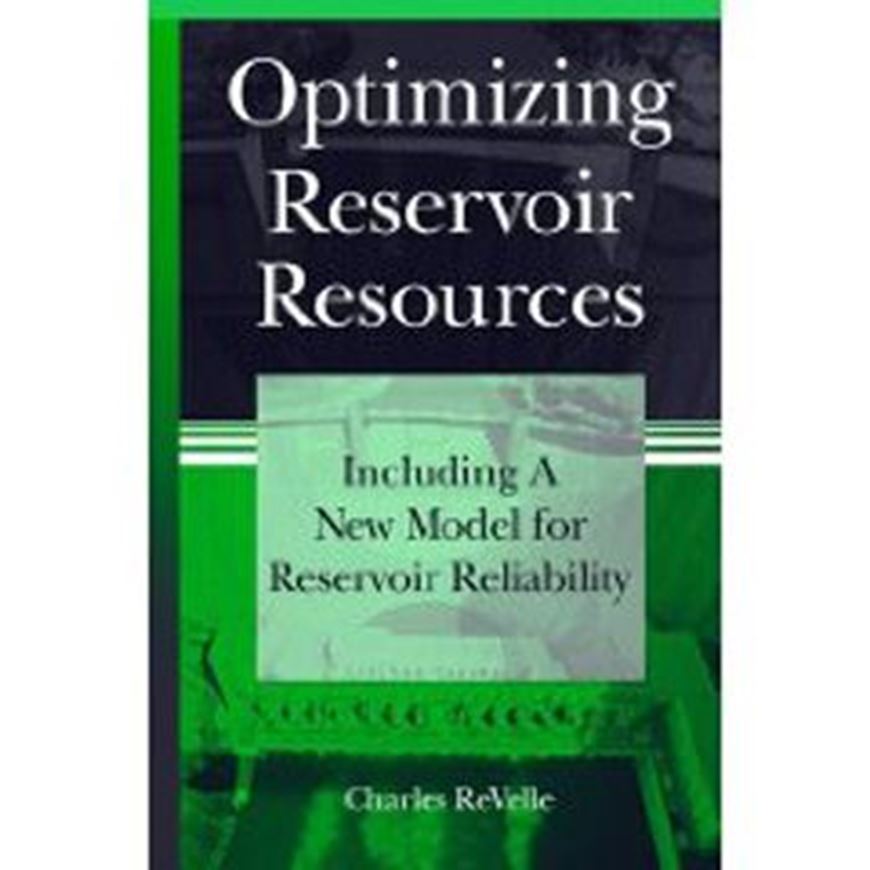 Optimizing Reservoir Resources   