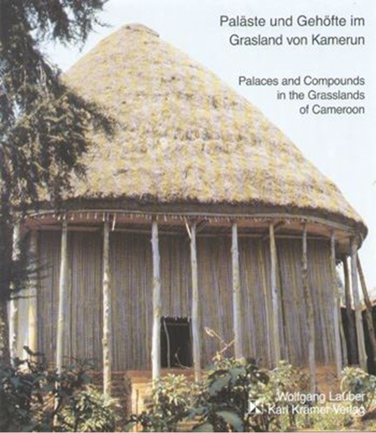 Paläste und Gehöfte im Grasland von Kamerun