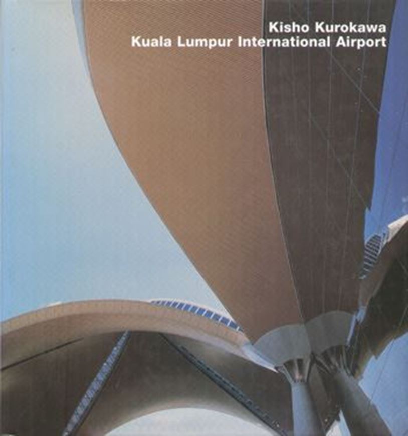 Kisho Kurokawa - Kuala Lumpur International Aiport