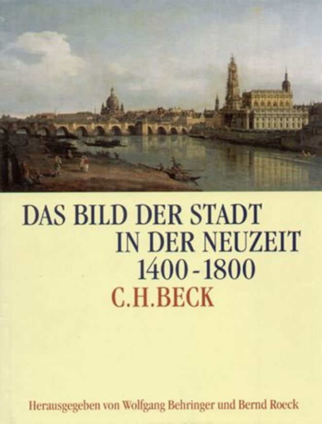 Das Bild der Stadt in der Neuzeit 1400-1800   