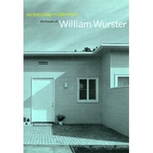 The Houses of William Wurster   