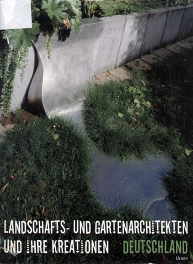 Landschafts- und Gartenarchitekten und ihre Kreationen - Deu tschland  