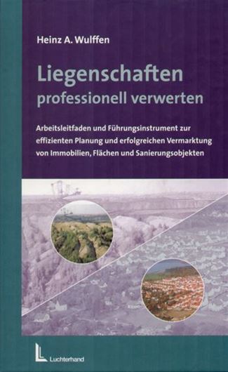 Liegenschaften professionell verwerten   