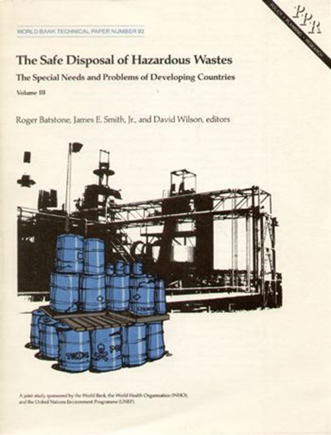 The Safe Disposal of Hazardous Wastes   