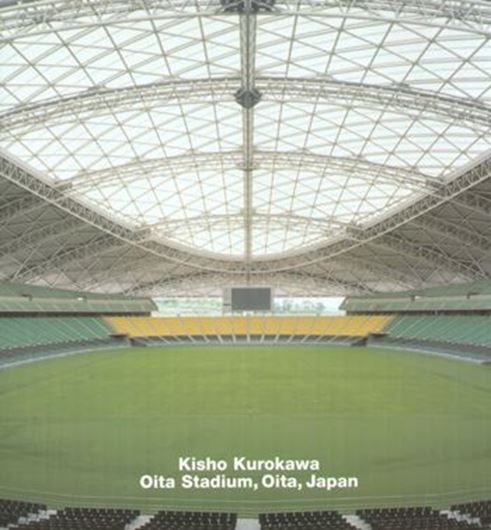 Kisho Kurokawa - Oita Stadium, Oita, Japan   
