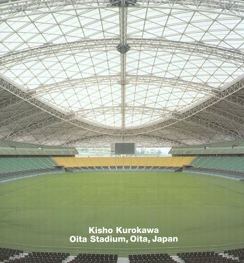 Kisho Kurokawa - Oita Stadium, Oita, Japan   