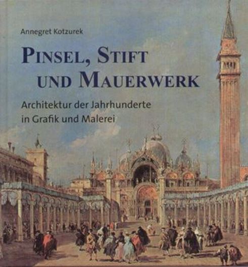 Pinsel, Stift und Mauerwerk   