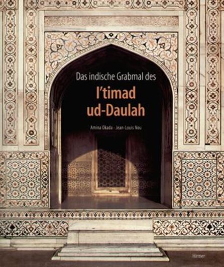 Das indische Grabmal des l'timad ud-Daulah