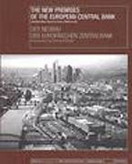 Der Neubau der Europäischen Zentralbank   