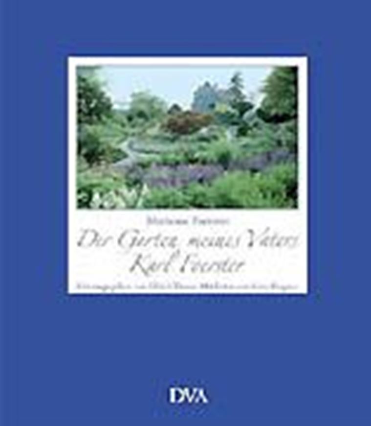 Der Garten meines Vaters Karl Foerster   