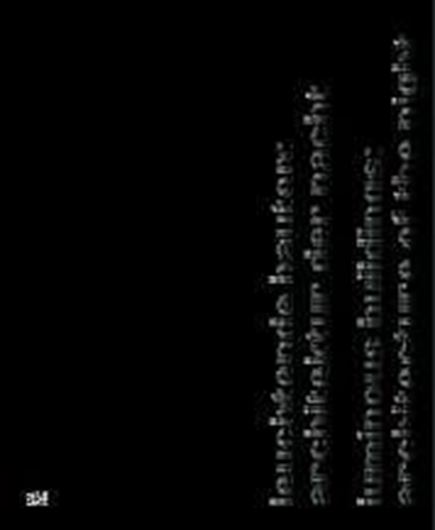 Leuchtende Bauten: Architektur der Nacht