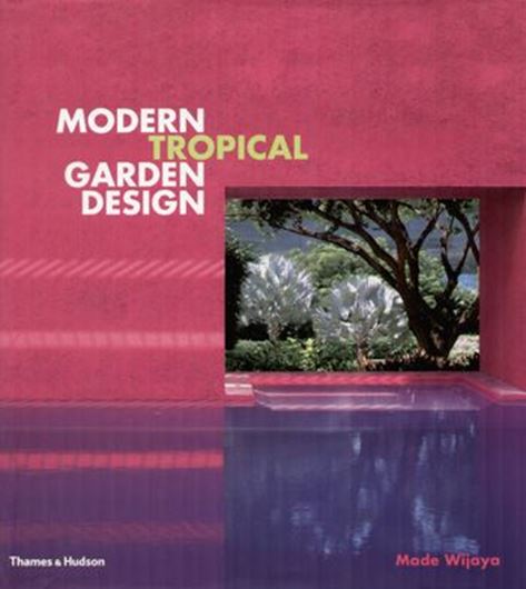 Modern Tropical Garden Design   