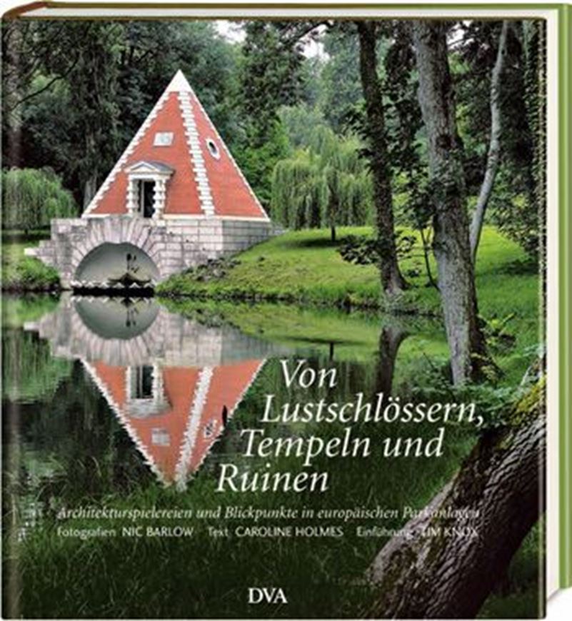 Von Lustschlössern, Tempeln und Ruinen