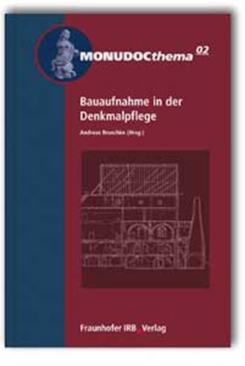 Bauaufnahme in der Denkmalpflege