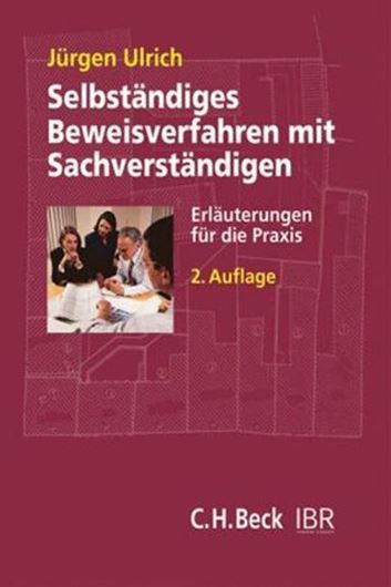 Selbständiges Beweisverfahren mit Sachverständigen   
