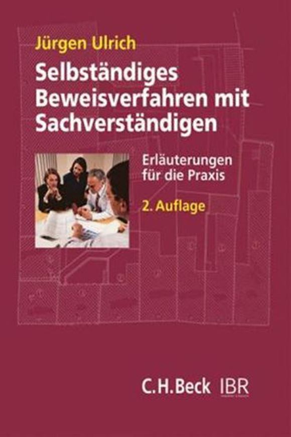Selbständiges Beweisverfahren mit Sachverständigen   