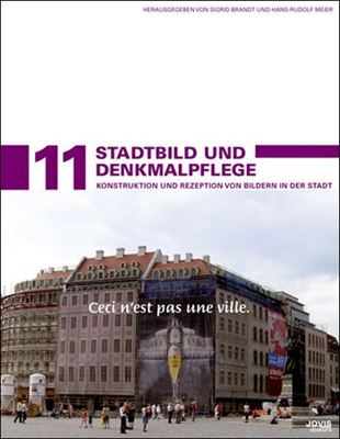 Stadtbild und Denkmalpflege   