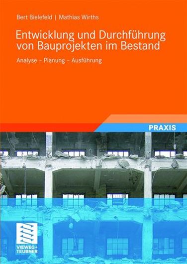 Entwicklung und Durchführung von Bauprojekten im Bestand