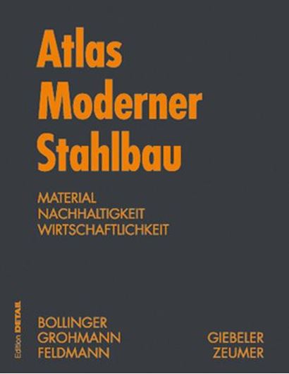 Atlas Moderner Stahlbau