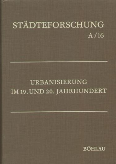 Urbanisierung im 19. und 20. Jahrhundert.   