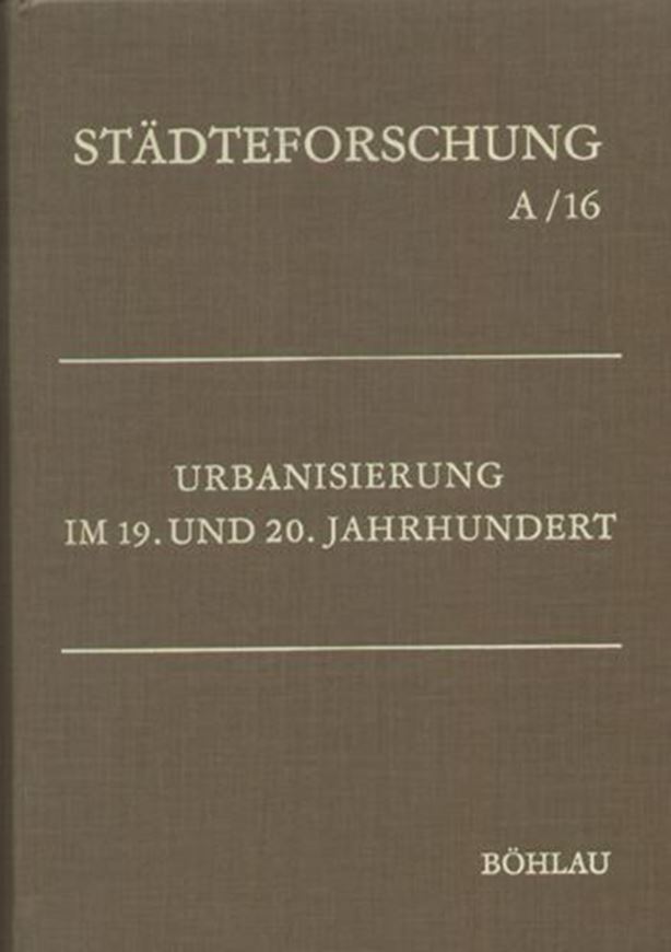 Urbanisierung im 19. und 20. Jahrhundert.   