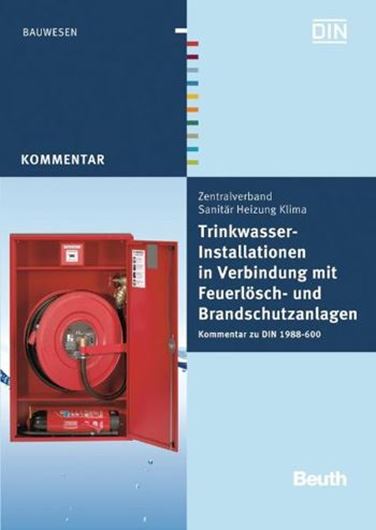 Trinkwasser-Installationen in Verbindung mit Feuerlösch- und Brandschutzanlagen  