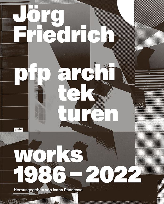 Jörg Friedrich - pfp architekturen