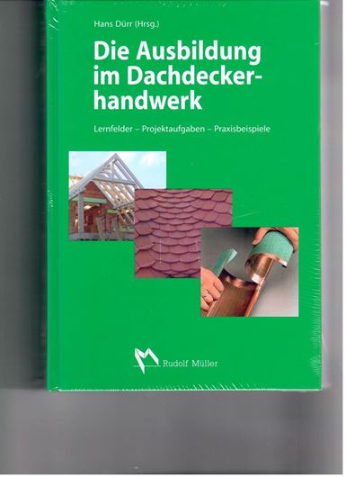 Die Ausbildung im Dachdeckerhandwerk