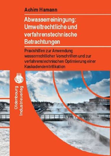 Abwasserreinigung: Umweltrechtliche und verfahrenstechnische Betrachtung, m. CD-ROM  