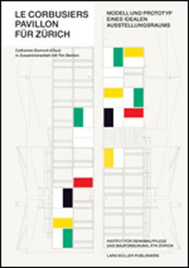 Le Corbusiers Pavillon für Zürich