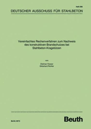 DAfStb 596: Vereinfachtes Rechenverfahren zum Nachweis des konstruktiven Brandschutzes bei Stahlbeton-Kragstützen  