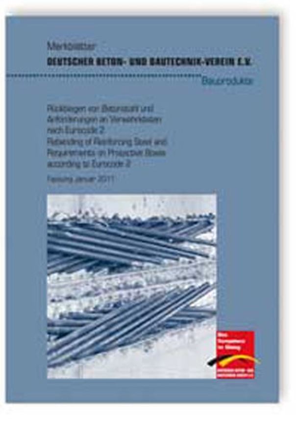 DBV Merkblatt Rückbiegen von Betonstahl und Anforderungen an Verwahrkästen nach Eurocode 2