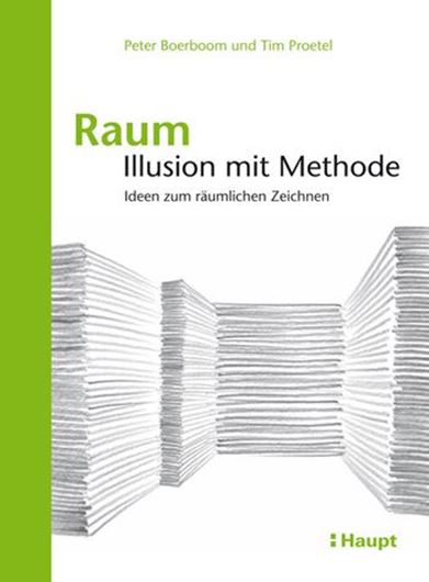 Raum - Illusion mit Methode