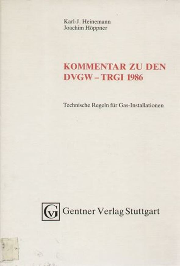 Kommentar zu den DVGW - TRGI 1986   