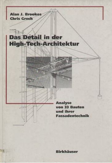 Das Detail in der High-Tech-Architektur