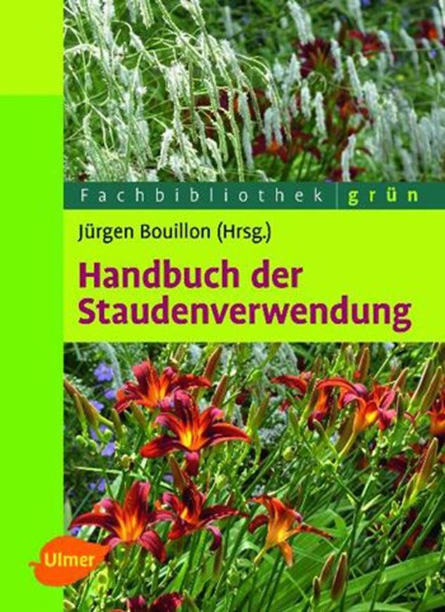 Handbuch der Staudenverwendung   