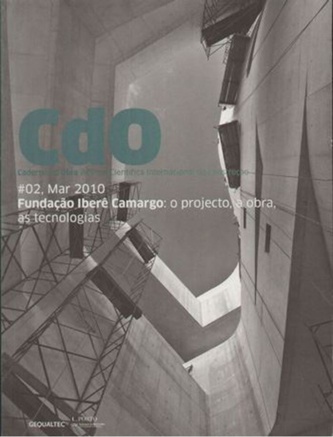 CdO 2/2010: Fundacao Ibere Camargo: o projecto, a obra, as tecnologies  