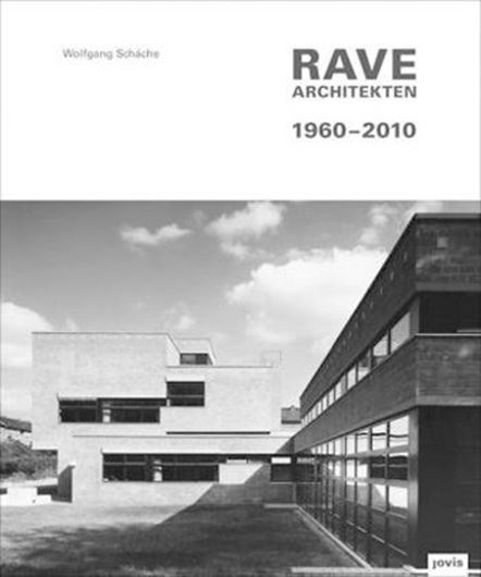 Rave Architekten 1960-2010