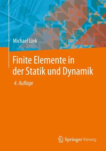 Finite Elemente in der Statik und Dynamik