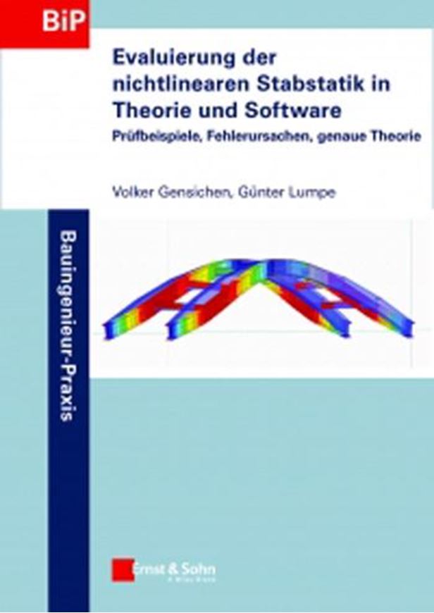 Evaluierung der linearen und nichtlinearen Stabstatik in The orie und Software  