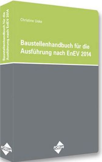 Das Baustellenhandbuch für die Ausführung nach EnEV 2014