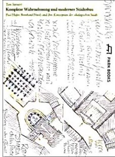Komplexe Wahrnehmung und moderner Städtebau   