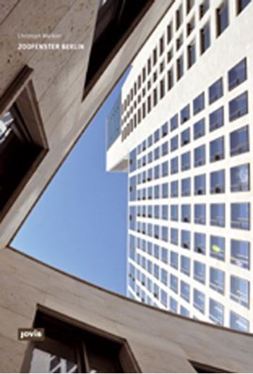 Christoph Mäckler Zoofenster Berlin   