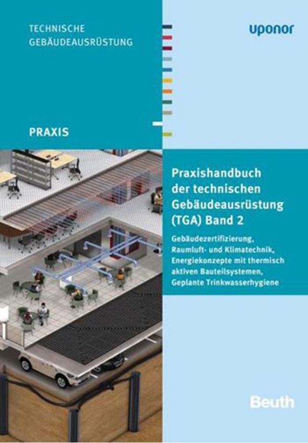 Praxishandbuch der technischen Gebäudeausrüstung (TGA)-Bd.2