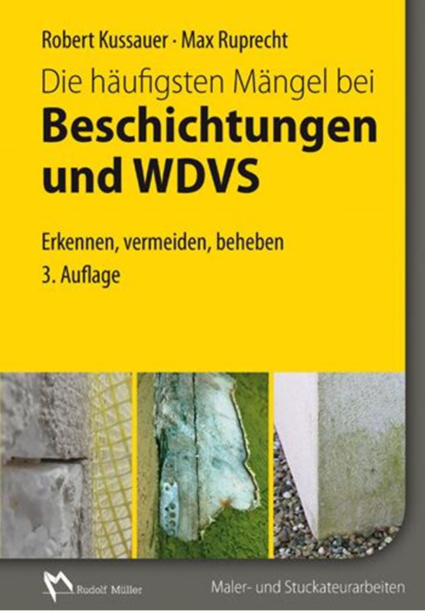 Die häufigsten Mängel bei Beschichtungen und WDVS