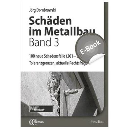 Schäden im Metallbau-Band 3 EBOOK