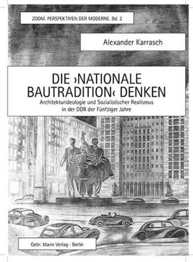 Die 'Nationale Bautradition' denken   