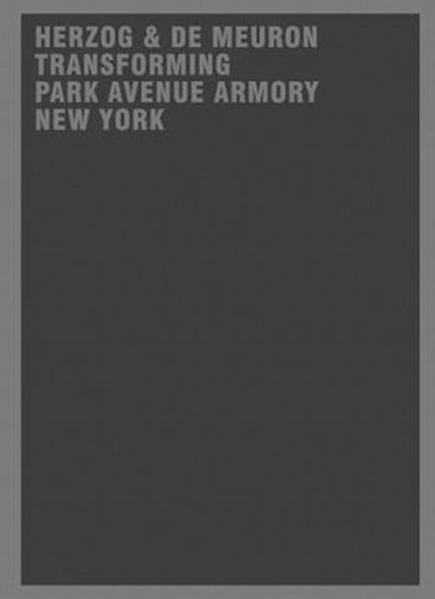 Herzog & de Meuron: Transforming Park Avenue Armory New York   