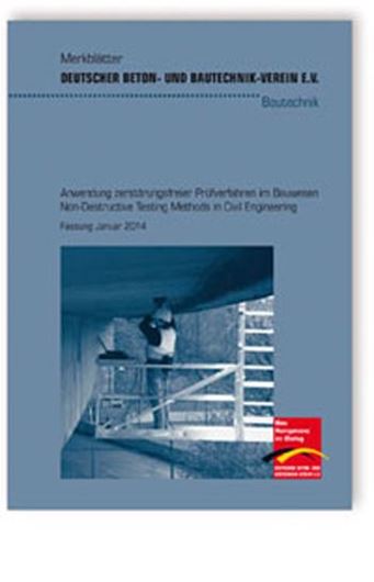 DBV Merkblatt Anwendung zerstörungsfreier Prüfverfahren im Bauwesen