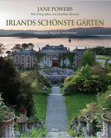 Irlands schönste Gärten   